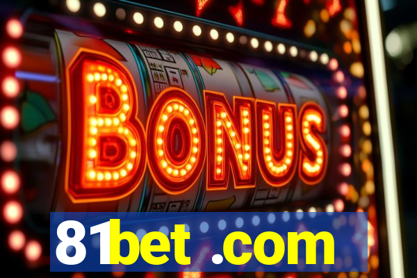 81bet .com